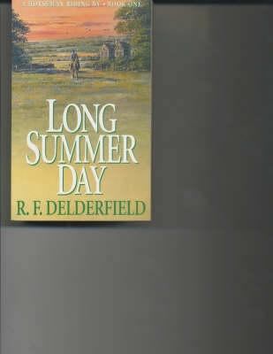Long Summer Day (A Horseman Riding By, Book 1) B000KKLM8O Book Cover