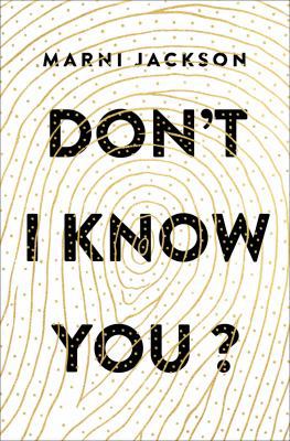 Don't I Know You? 1250089794 Book Cover