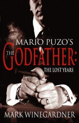 The Godfather : The Lost Years 0434012130 Book Cover