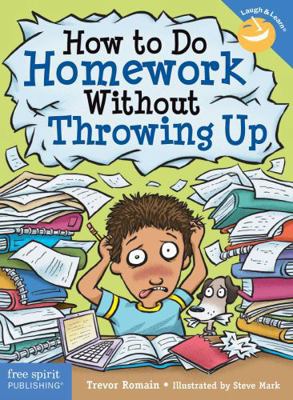 How to Do Homework Without Throwing Up 1631981498 Book Cover
