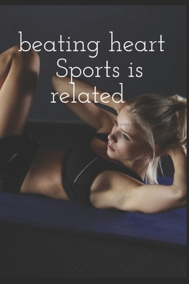 beating heart Sports is related 1657263002 Book Cover