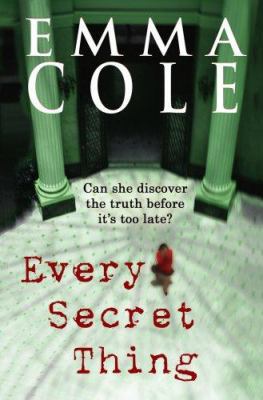 Every Secret Thing 0749081597 Book Cover