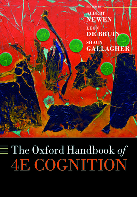 The Oxford Handbook of 4e Cognition 0198863470 Book Cover