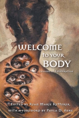 Welcome to Your Body: Lessons in Evisceration            Book Cover