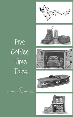 Five Coffee Time Tales 1800317859 Book Cover