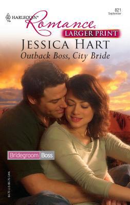 Outback Boss, City Bride [Large Print] 0373183216 Book Cover