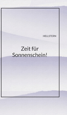 Zeit für Sonnenschein! [German] 3384359631 Book Cover