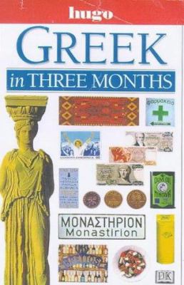 Hugo Language Course: Greek In Three Months 078943587X Book Cover