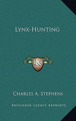 Lynx-Hunting 1163853097 Book Cover