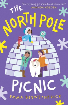 The North Pole Picnic: Playdate Adventures 1786078120 Book Cover