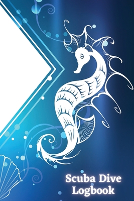 Scuba Dive Logbook: Personal Scuba Notebook for... 1803831324 Book Cover
