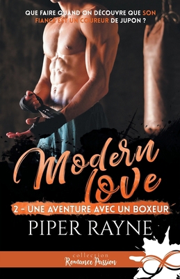 Une aventure avec un boxeur: Modern Love, T2 [French] 2375749294 Book Cover