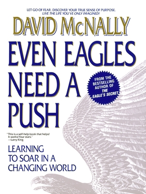 Even Eagles Need a Push: Learning to Soar in a ... 0440506115 Book Cover