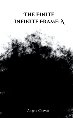 The Finite Infinite Frame: A 9363306852 Book Cover