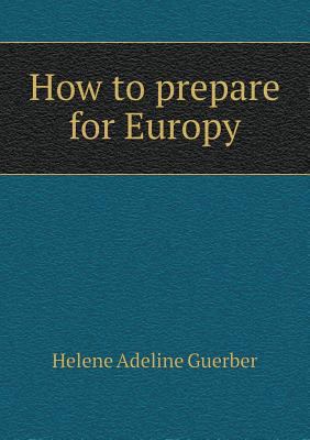 How to prepare for Europu 5518690355 Book Cover