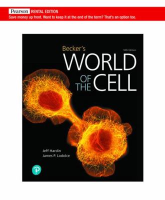 Becker's World of the Cell [RENTAL EDITION] 0135259495 Book Cover