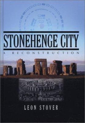 Stonehenge City: A Reconstruction 0786414693 Book Cover