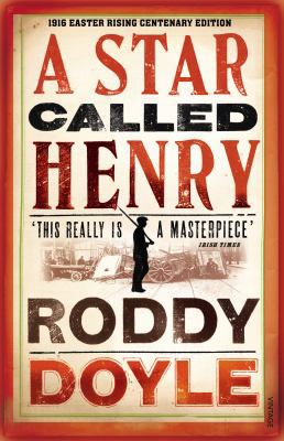 A Star Called Henry 1784704490 Book Cover