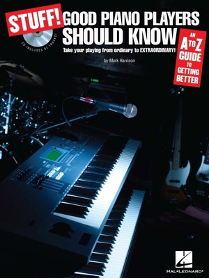 Stuff! Good Piano Players Should Know: An A-Z G... 1423427815 Book Cover