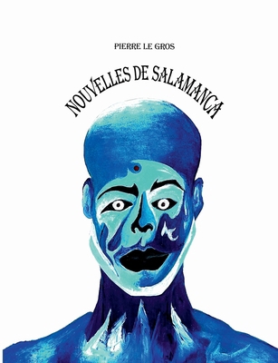 Nouvelles de Salamanca [French] 2322555142 Book Cover