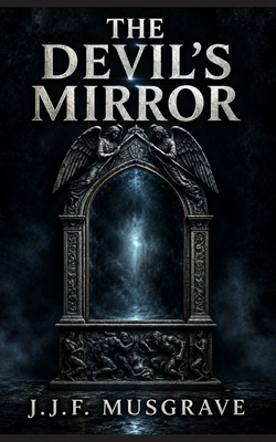The Devil's mirror B0GLGQHYWN Book Cover
