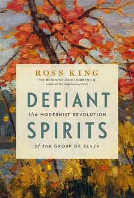 Defiant Spirits:: The Modernist Revolution of t... 1553653629 Book Cover