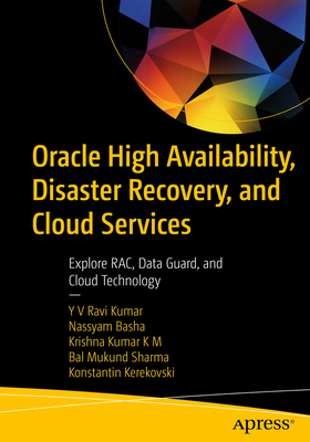 Oracle High Availability, Disaster Recovery, an... 1484243501 Book Cover