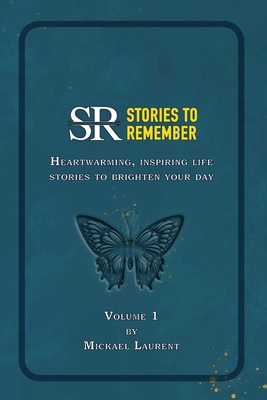 Stories to Remember - Volume 1 B0CKTP9H9X Book Cover