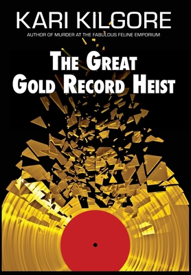 The Great Gold Record Heist 1639920439 Book Cover