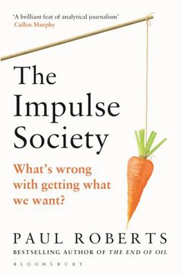 The Impulse Society 1408864274 Book Cover