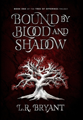 Bound by Blood and Shadow B0BTN138J9 Book Cover