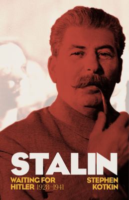 Stalin, Vol. II: Waiting for Hitler, 1929-1941 0713999454 Book Cover