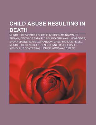 Child Abuse Resulting in Death: Murder of Victo... 1155170016 Book Cover