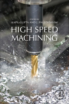 High-Speed Machining 0128150203 Book Cover