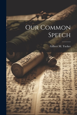 Our Common Speech 1021319813 Book Cover