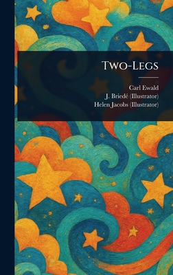 Two-Legs 1023432846 Book Cover