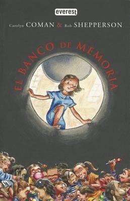 El banco de memoria (Spanish Edition) [Spanish] 8444146323 Book Cover
