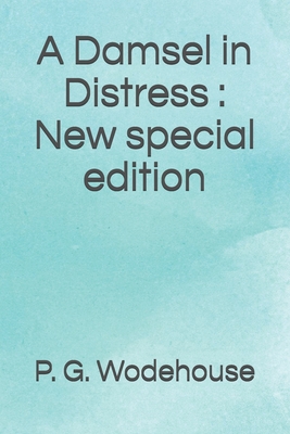 A Damsel in Distress: New special edition B08K4K1SVN Book Cover