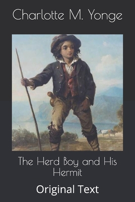 The Herd Boy and His Hermit: Original Text B086Y6J2SQ Book Cover