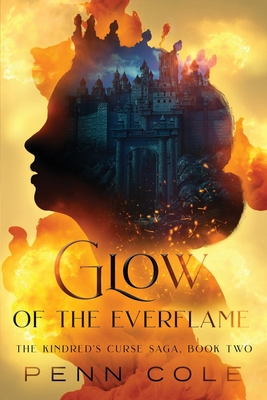 Glow of the Everflame B0C9LBKS4R Book Cover