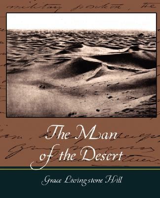 The Man of the Desert 1604246464 Book Cover