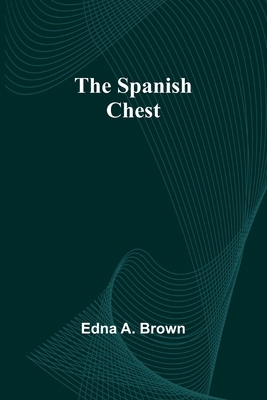 The Spanish Chest 9361470469 Book Cover