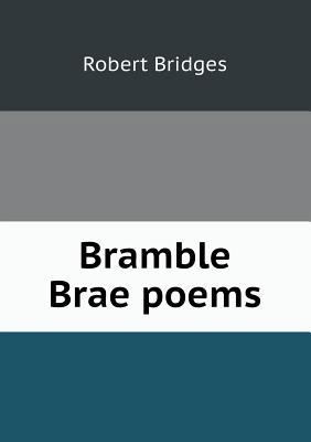 Bramble Brae Poems 5518440529 Book Cover