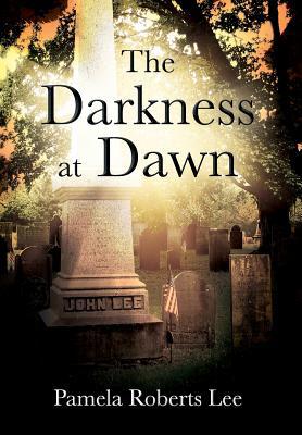 The Darkness at Dawn 1977212867 Book Cover