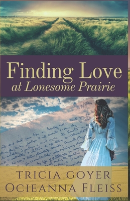 Finding Love at Lonesome Prairie B08GRKHTQ2 Book Cover