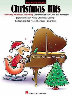 Christmas Hits: 15 Holiday Favorites 0634032623 Book Cover