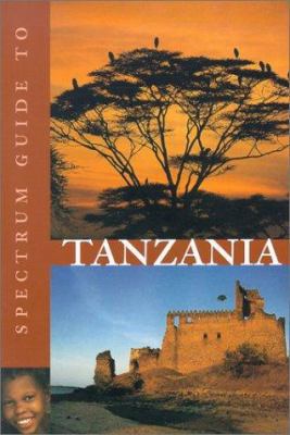 Spectrum Guide to Tanzania 1566564433 Book Cover