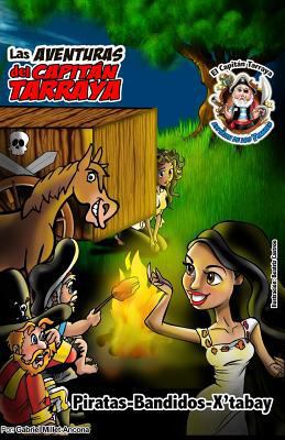 Piratas-Bandidos X'Tabay [Spanish] 1983685836 Book Cover