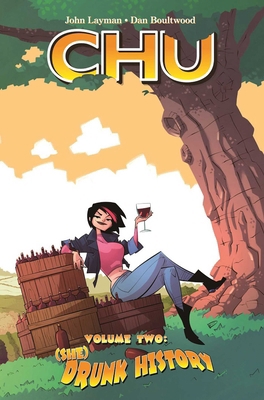 Chu Volume 2: (She) Drunk History 1534320032 Book Cover
