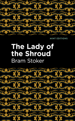 The Lady of the Shroud 1513206729 Book Cover